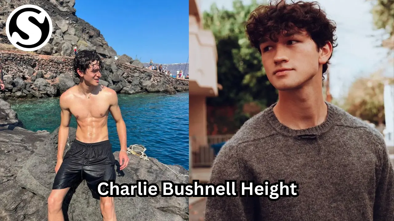 Charlie Bushnell Height