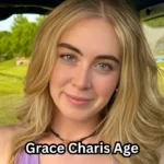 Grace Charis Age