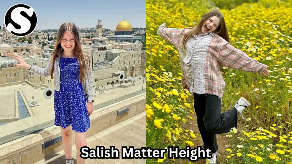 Salish Matter Height